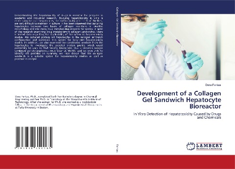 Development of a Collagen Gel Sandwich Hepatocyte Bioreactor: In Vitro Detection of Hepatotoxicity Caused by Drugs and Chemicals