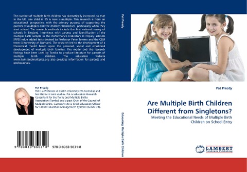 Are Multiple Birth Children Different from Singletons?: Meeting the Educational Needs of Multiple Birth Children on School Entry