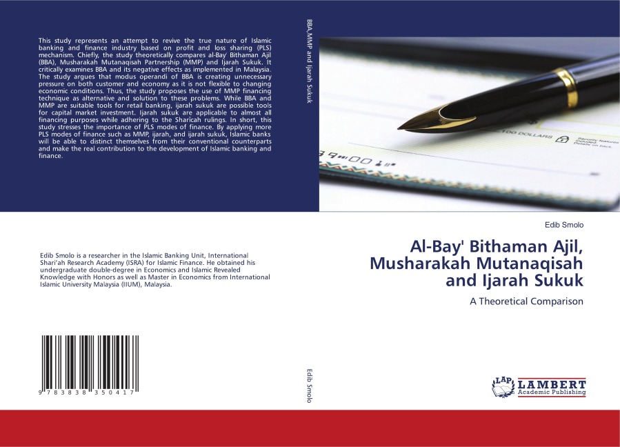 Al-Bay Bithaman Ajil, Musharakah Mutanaqisah and Ijarah Sukuk: A Theoretical Comparison