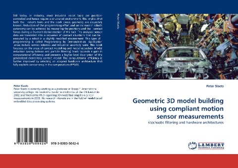 Geometric 3D model building using compliant motion sensor measurements: stochastic filtering and hardware architectures