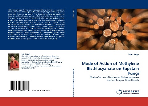 Mode of Action of Methylene Bisthiocyanate on Sapstain Fungi: Mode of Action of Methylene Bisthiocyanate on Sapstain Fungi of Pinus Radiata