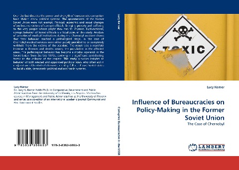 Influence of Bureaucracies on Policy-Making in the Former Soviet Union: The Case of Chernobyl