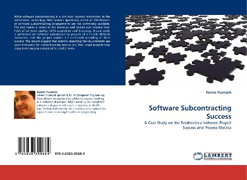 Software Subcontracting Success: A Case Study on the Relationship between Project Success and Process Metrics