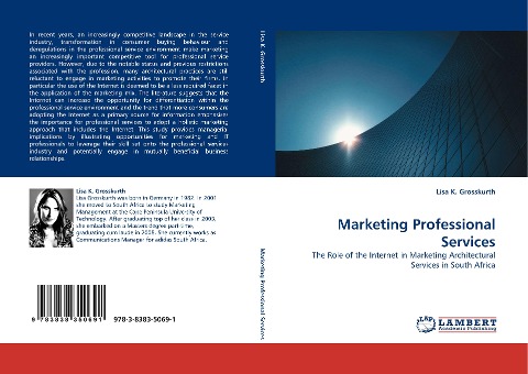 Marketing Professional Services: The Role of the Internet in Marketing Architectural Services in South Africa