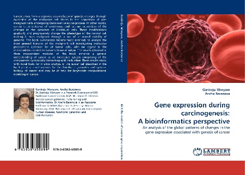 Gene expression during carcinogenesis: A bioinformatics perspective: An analysis of the global patterns of changes in the gene expression associated with genesis of cancer