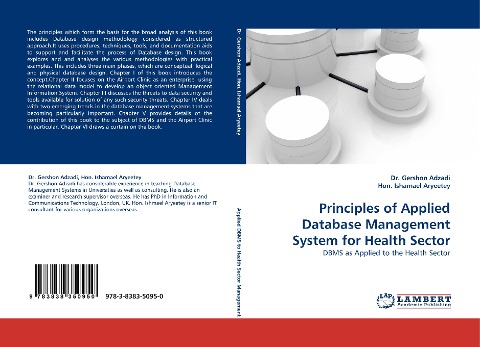 Principles of Applied Database Management System for Health Sector: DBMS as Applied to the Health Sector
