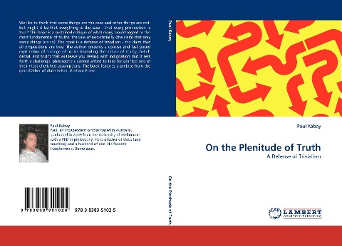 On the Plenitude of Truth: A Defense of Trivialism