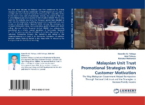 Malaysian Unit Trust Promotional Strategies With Customer Motivation: The Way Malaysian Government Helped Bumiputras Through National Unit trust and the Strategies to Increase Family income