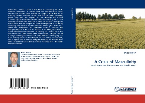 A Crisis of Masculinity: North American Mennonites and World War I