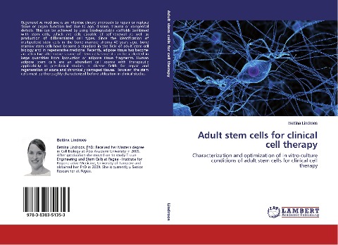 Adult stem cells for clinical cell therapy: Characterization and optimization of in vitro culture conditions of adult stem cells for clinical cell  therapy