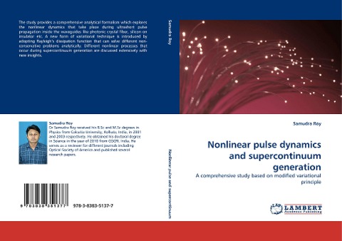 Nonlinear pulse dynamics and supercontinuum generation: A comprehensive study based on modified variational principle