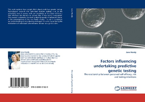 Factors influencing undertaking predictive genetic testing: The relationship between perceived self-efficacy, risk and testing intentions