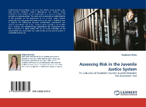 Assessing Risk in the Juvenile Justice System: An Evaluation of Humboldt Countys Juvenile Detention Risk Assessment Tool
