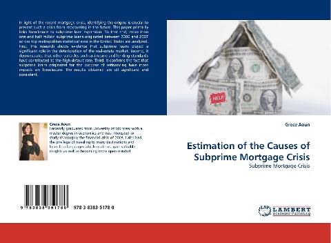 Estimation of the Causes of Subprime Mortgage Crisis: Subprime Mortgage Crisis