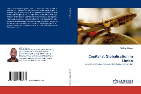Capitalist Globalisation in Limbo: A meta-analysis of divergent ideological perspective