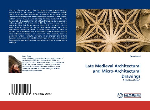 Late Medieval Architectural and Micro-Architectural Drawings: A Hidden Order?