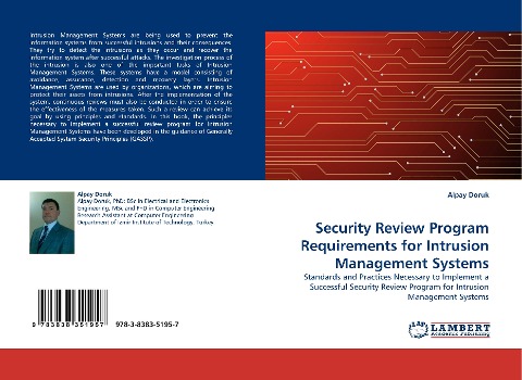Security Review Program Requirements for Intrusion Management Systems: Standards and Practices Necessary to Implement a Successful Security Review Program for Intrusion Management Systems