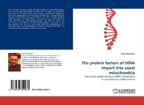 The protein factors of tRNA import into yeast mitochondria: How yeast cytoplasmic lysine tRNA is targeted to mitochondria by soluble proteins