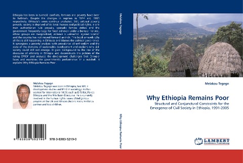 Why Ethiopia Remains Poor: Structural and Conjunctural Constraints for the Emergence of Civil Society in Ethiopia, 1991-2005