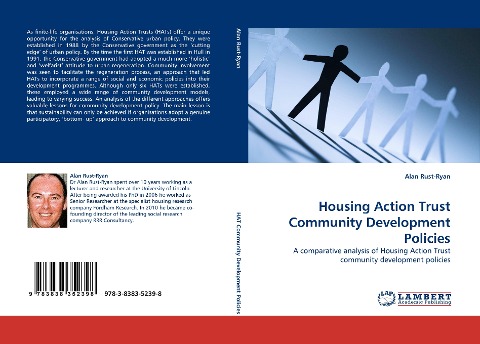 Housing Action Trust Community Development Policies: A comparative analysis of Housing Action Trust community development policies