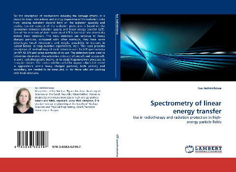 Spectrometry of linear energy transfer: Use in radiotherapy and radiation protection in high-energy particle fields