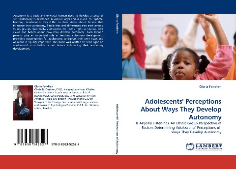 Adolescents Perceptions About Ways They Develop Autonomy: Is Anyone Listening? An Ethnic Group Perspective of Factors Determining Adolescents Perceptions of  Ways They Develop Autonomy