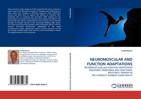 NEUROMUSCULAR AND FUNCTION ADAPTATIONS: NEUROMUSCULAR AND FUNCTION ADAPTATIONS FOLLOWING TRADITIONAL AND FUNCTIONAL RESISTANCE TRAINING IN PRE-CLINICALLY DISABLED OLDER ADULTS