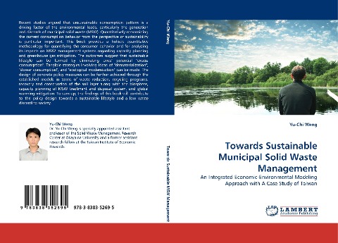 Towards Sustainable Municipal Solid Waste Management: An Integrated Economic-Environmental Modeling Approach with A Case Study of Taiwan