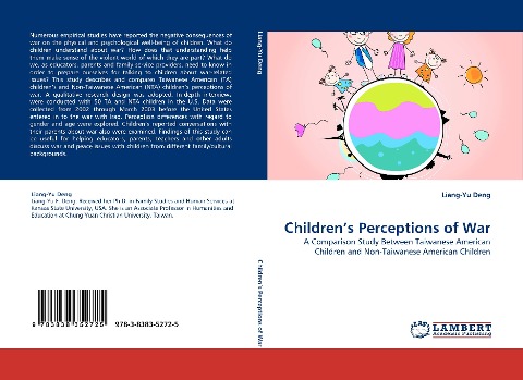 Childrens Perceptions of War: A Comparison Study Between Taiwanese American Children and Non-Taiwanese American Children