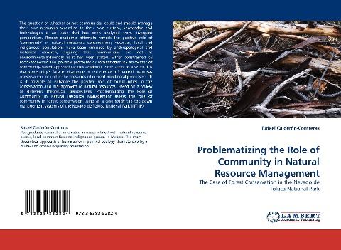 Problematizing the Role of Community in Natural Resource Management: The Case of Forest Conservation in the Nevado de Toluca National Park