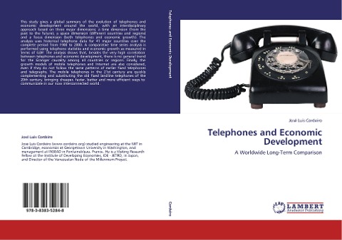 Telephones and Economic Development: A Worldwide Long-Term Comparison