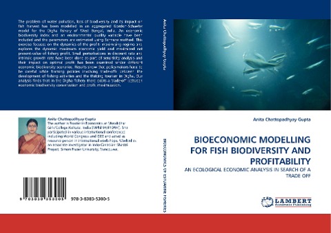 BIOECONOMIC MODELLING FOR FISH BIODIVERSITY AND PROFITABILITY: AN ECOLOGICAL ECONOMIC ANALYSIS IN SEARCH OF A TRADE OFF