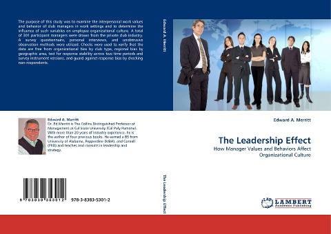 The Leadership Effect: How Manager Values and Behaviors Affect Organizational Culture