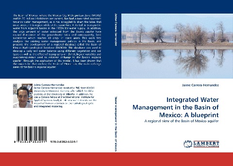 Integrated Water Management in the Basin of Mexico: A blueprint: A regional view of the Basin of Mexico aquifer