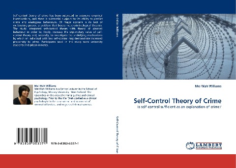 Self-Control Theory of Crime: Is self-control sufficient as an explanation of crime?