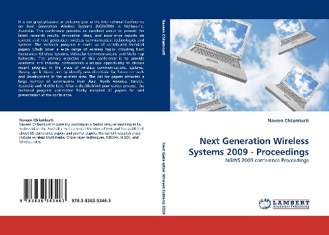 Next Generation Wireless Systems 2009 - Proceedings: NGWS 2009 conference Proceedings