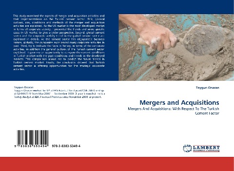 Mergers and Acquisitions: Mergers And Acquisitions: With Respect To The Turkish Cement Factor