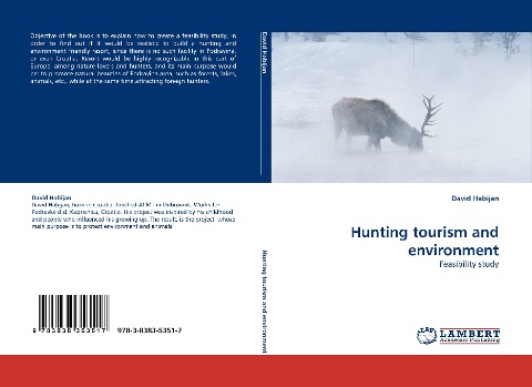 Hunting tourism and environment: Feasibility study