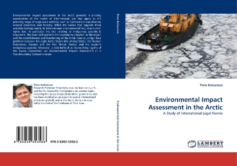 Environmental Impact Assessment in the Arctic: A Study of International Legal Norms