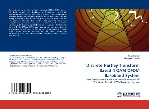 Discrete Hartley Transform Based 4 QAM OFDM Baseband System: New Development and Performance Evaluation Of Transform Domain OFDM Baseband System