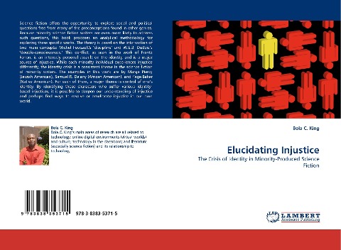 Elucidating Injustice: The Crisis of Identity in Minority-Produced Science Fiction