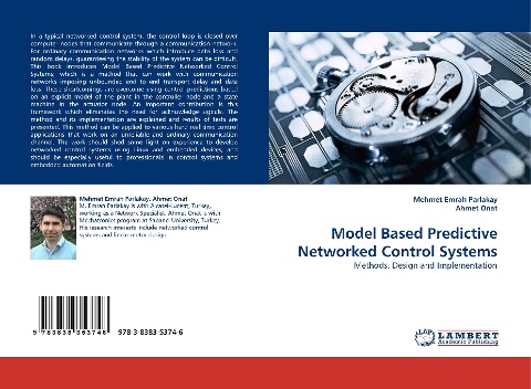 Model Based Predictive Networked Control Systems: Methods, Design and Implementation