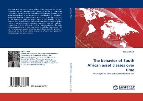 The behavior of South African asset classes over time: An analysis of time considered relative risk