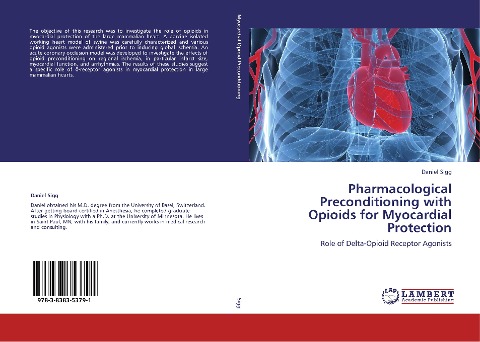 Pharmacological Preconditioning with Opioids for Myocardial Protection: Role of Delta-Opioid Receptor Agonists