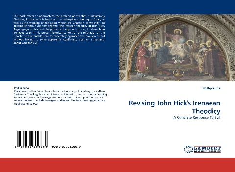 Revising John Hicks Irenaean Theodicy: A Concrete Response To Evil