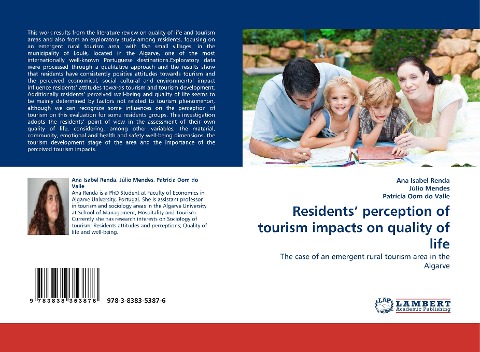 Residents perception of tourism impacts on quality of life: The case of an emergent rural tourism area in the Algarve