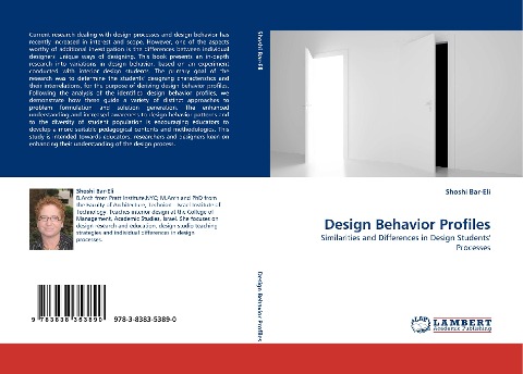 Design Behavior Profiles: Similarities and Differences in Design Students Processes