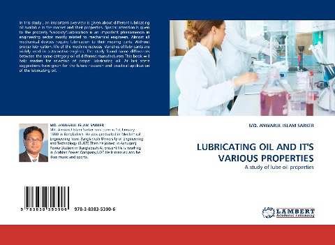 LUBRICATING OIL AND ITS VARIOUS PROPERTIES: A study of lube oil properties