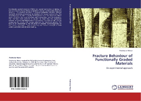 Fracture Behaviour of Functionally Graded Materials: An experimental approach