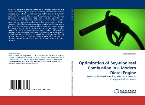 Optimization of Soy-Biodiesel Combustion in a Modern Diesel Engine: Reducing Biodiesel NOx, PM, BSFC, and Noise to Comparable Diesel Levels